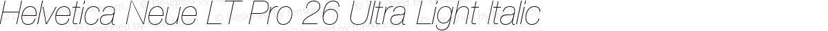 Helvetica Neue LT Pro 26 Ultra Light Italic