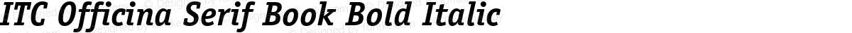 ITC Officina Serif Book Bold Italic