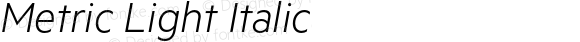 Metric Light Italic