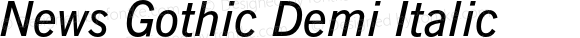 News Gothic Demi Italic