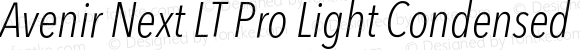 Avenir Next LT Pro Light Condensed Italic