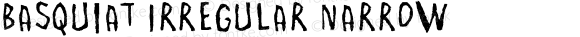 Basquiat Irregular Narrow