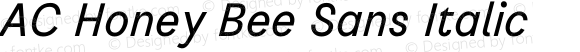 AC Honey Bee Sans Italic