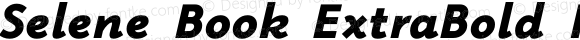 Selene Book ExtraBold Italic