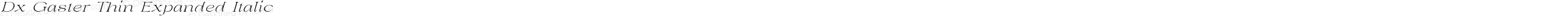 Dx Gaster Thin Expanded Italic