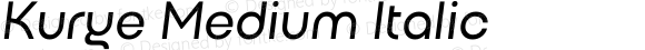 Kurye Medium Italic