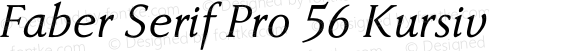 Faber Serif Pro 56 Kursiv