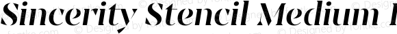 Sincerity Stencil Medium Italic