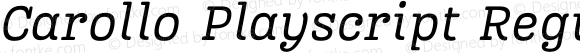 Carollo Playscript Regular Italic