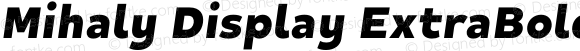 Mihaly Display ExtraBold Italic