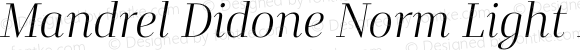 Mandrel Didone Norm Light Italic