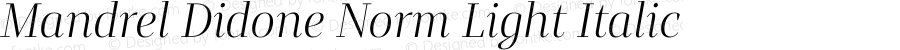 Mandrel Didone Norm Light Italic