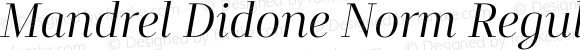 Mandrel Didone Norm Regular Italic