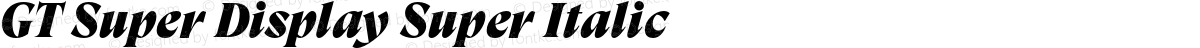 GT Super Display Super Italic