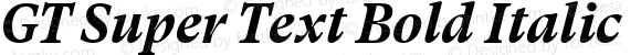 GT Super Text Bold Italic