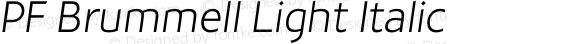 PFBrummell-LightItalic