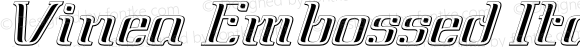Vinea Embossed Italic Version 1.000 2012 initial release