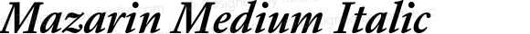 Mazarin Medium Italic