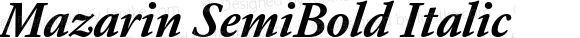 Mazarin SemiBold Italic