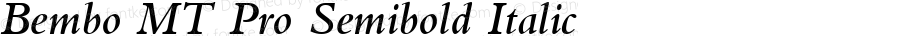 Bembo MT Pro Semibold Italic