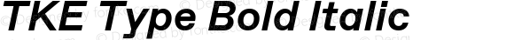 TKE Type Bold Italic