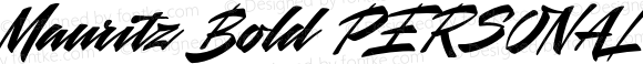 Mauritz Bold PERSONAL USE ONLY Bold Italic