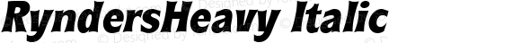 RyndersHeavy Italic Altsys Fontographer 3.5  7/16/96