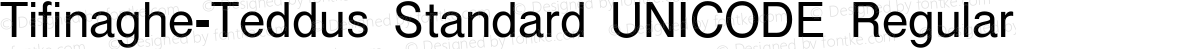 Tifinaghe-Teddus Standard UNICODE Regular