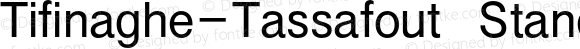 Tifinaghe-Tassafout Standard UNICODE Regular