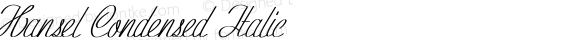 Hansel Condensed Italic