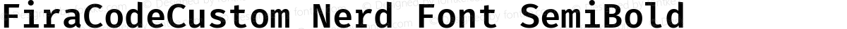 FiraCodeCustom Nerd Font SemiBold
