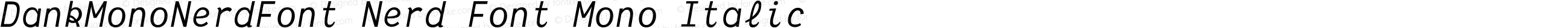 DankMono-Italic