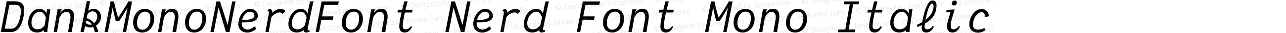 DankMono-Italic