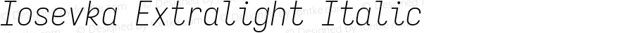 Iosevka Extralight Italic