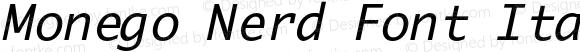 Monego Italic Nerd Font