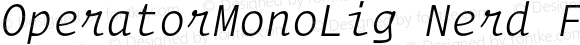 OperatorMonoLig Nerd Font Mono Light Italic