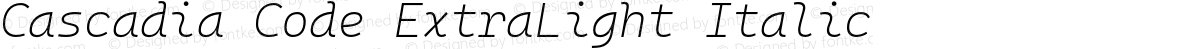 Cascadia Code ExtraLight Italic