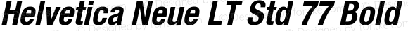 Helvetica Neue LT Std 77 Bold Condensed Oblique