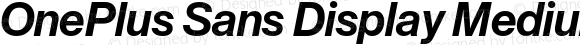 OnePlus Sans Display Medium Italic