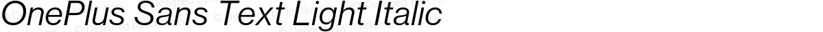 OnePlus Sans Text Light Italic