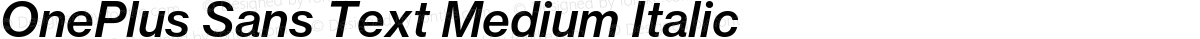 OnePlus Sans Text Medium Italic