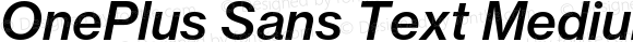 OnePlus Sans Text Medium Italic