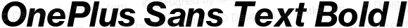 OnePlus Sans Text Bold Italic