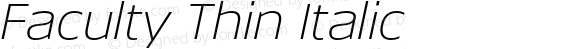 Faculty Thin Italic