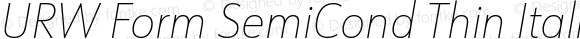 URW Form SemiCond Thin Italic