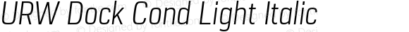 URW Dock Cond Light Italic