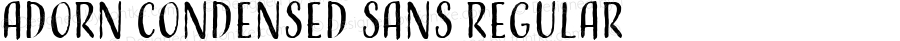 Adorn Condensed Sans