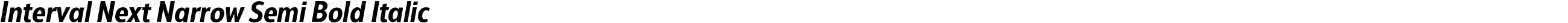 Interval Next Narrow Semi Bold Italic