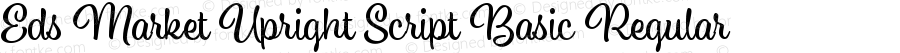 Eds Market Upright Script Basic Regular Version 1.000