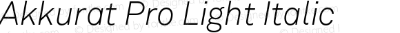 Akkurat Pro Light Italic